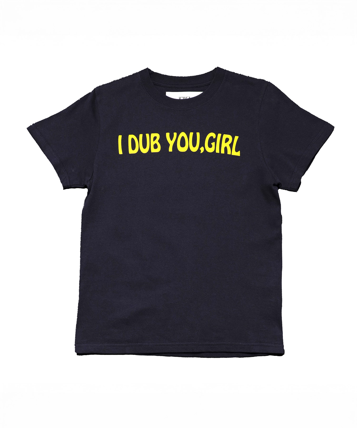 I DUB YOU GIRL TEE